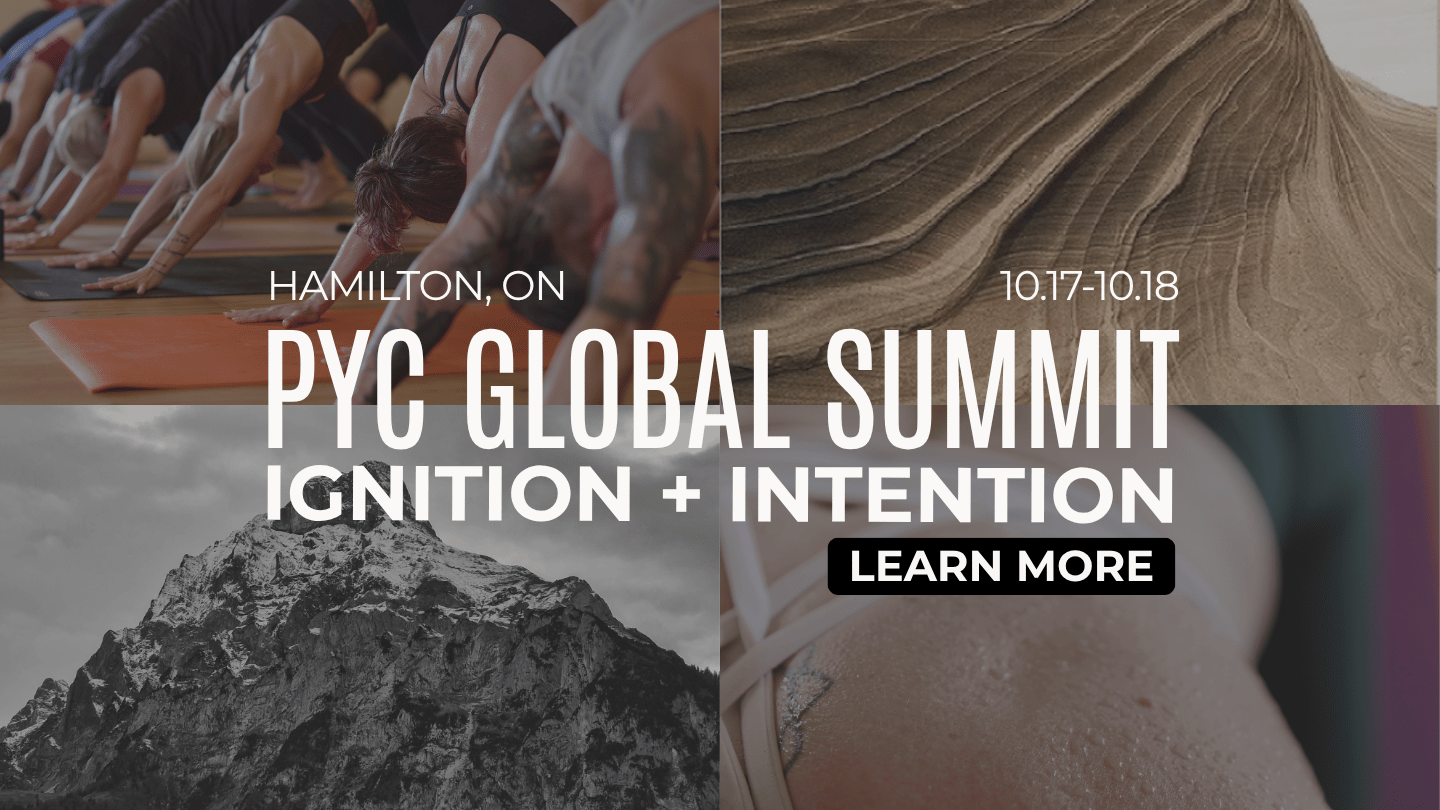 PYC Global Summit: Ignition and Intention (Yoga and Wellness Summit)